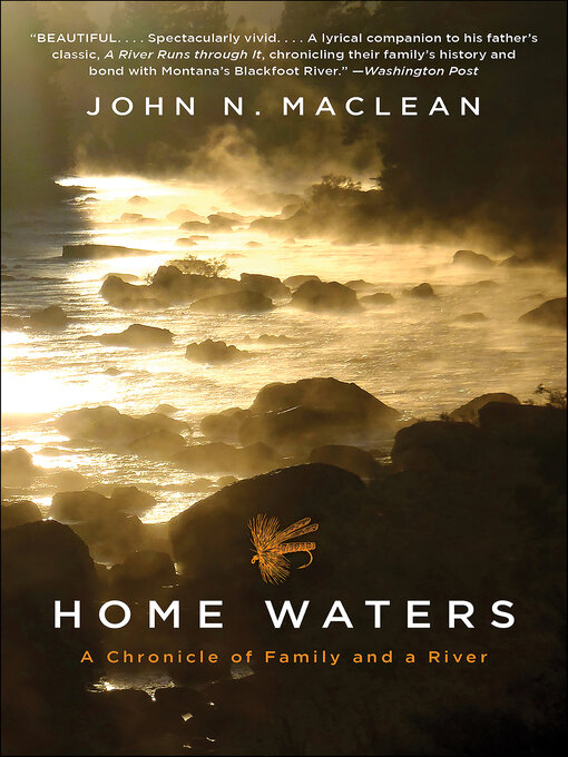 Title details for Home Waters by John N. Maclean - Wait list